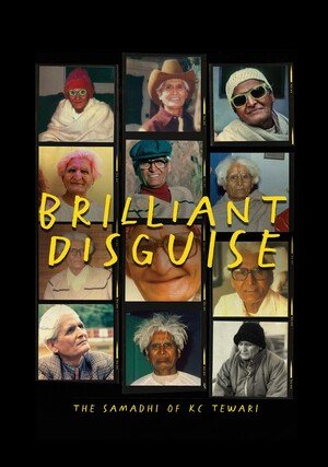     Brilliant Disguise: The Samadhi of KC Tewari